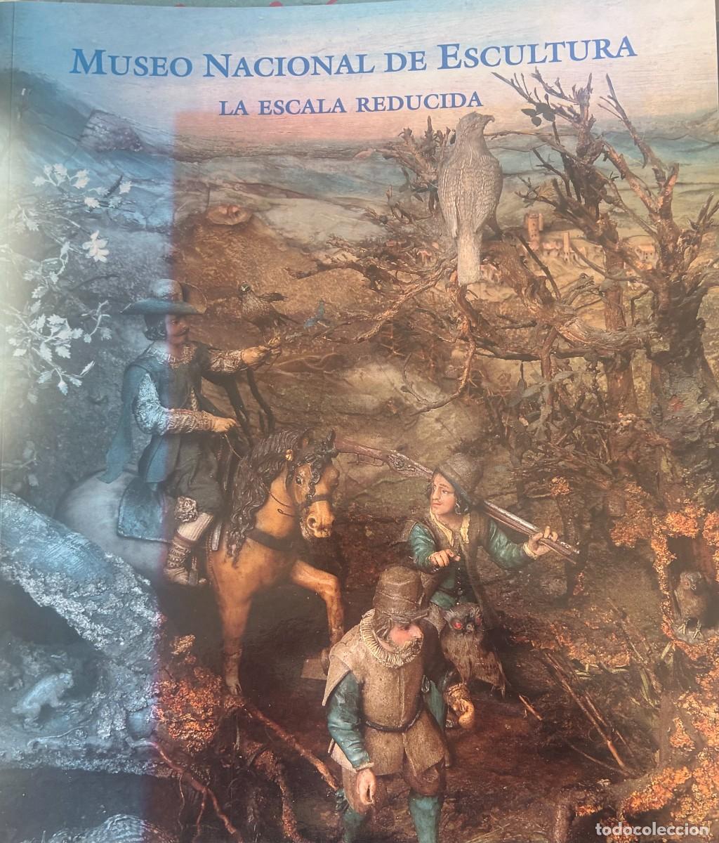 Arte: Museo Nacional de Escultura: la escala reducida