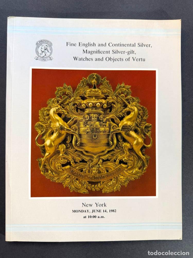 Arte: CRISTIE'S ( Cat&aacute;logo subasta New York 1982 ) PLATA FINA INGLESA Y CONTINENTAL /RELOJES Y OTROS / 104