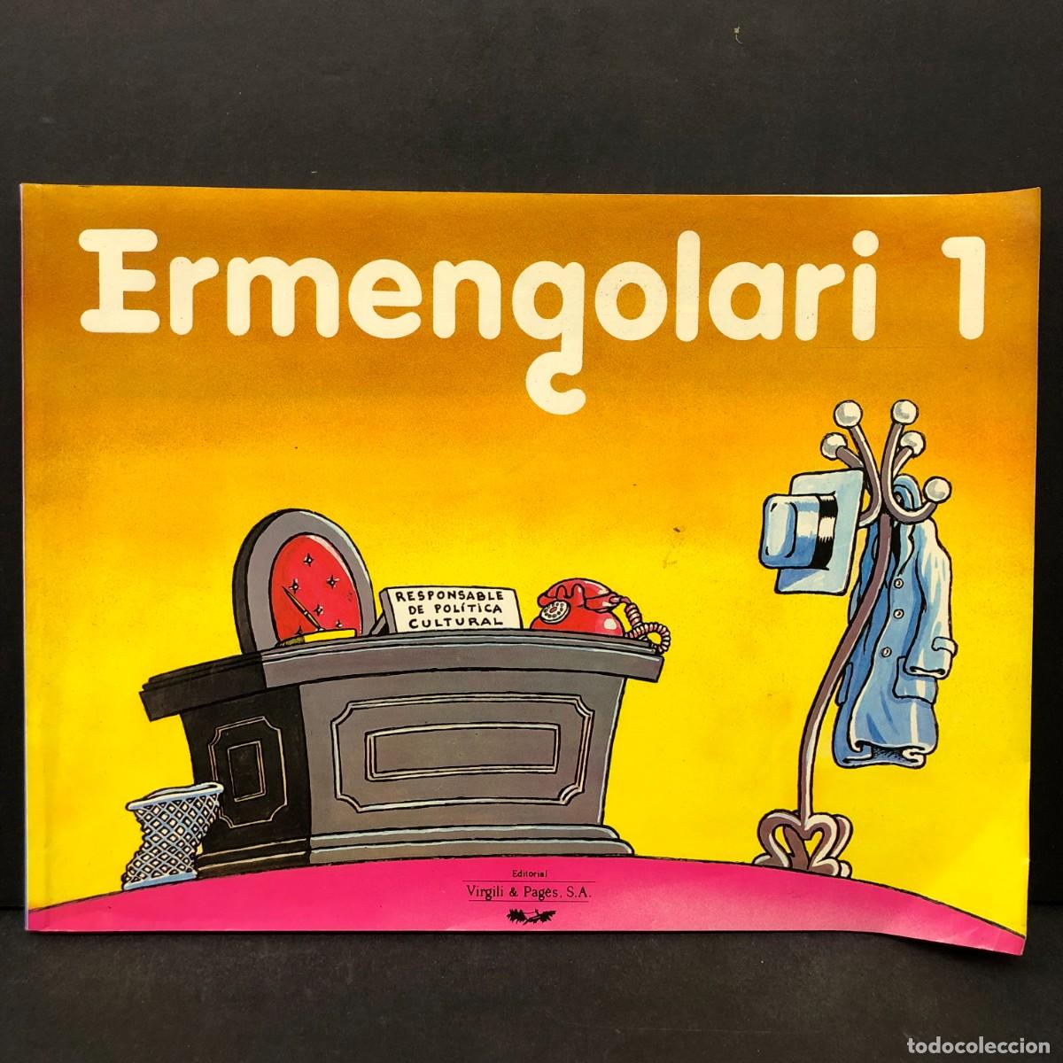 Arte: ERMENGOLARI 1 - EDITORIAL VIRGILI & PAG&Egrave;S, S. A. - 1989 - PACO ERMENGOL - LLEIDA / 415