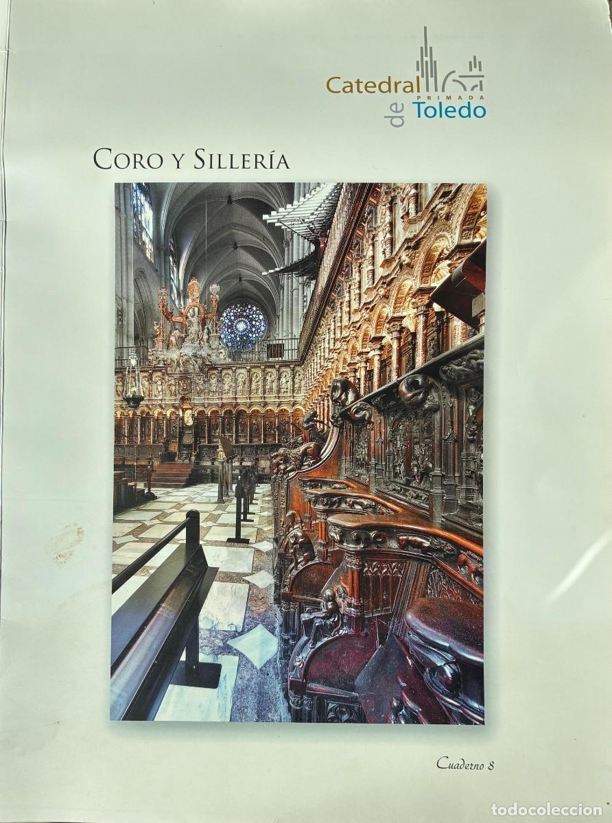 Arte: Catedral Primada de Toledo: Coro y Siller&iacute;a