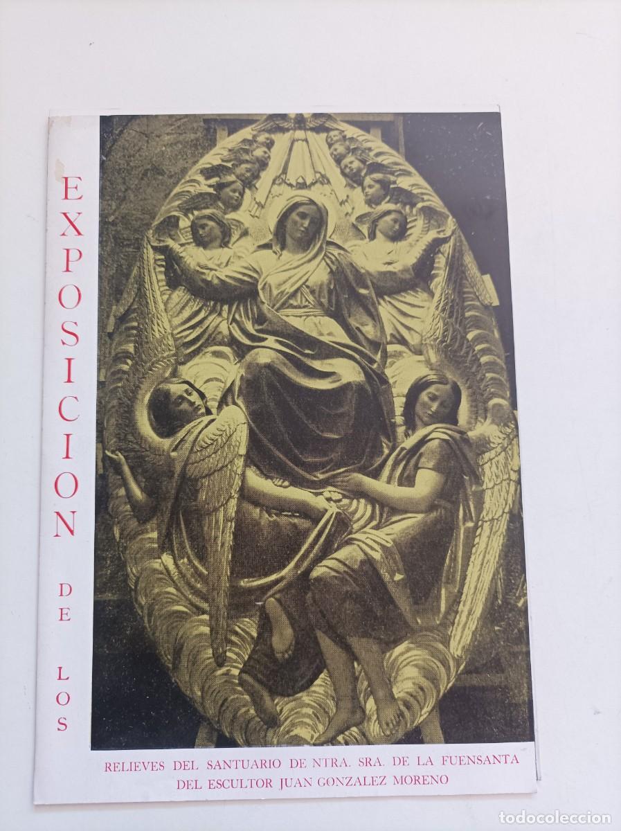 Arte: Catalogo - Exposici&oacute;n de los relieves del Santuario de Nuestra Se&ntilde;ora de la Fuensanta. Murcia, 1961