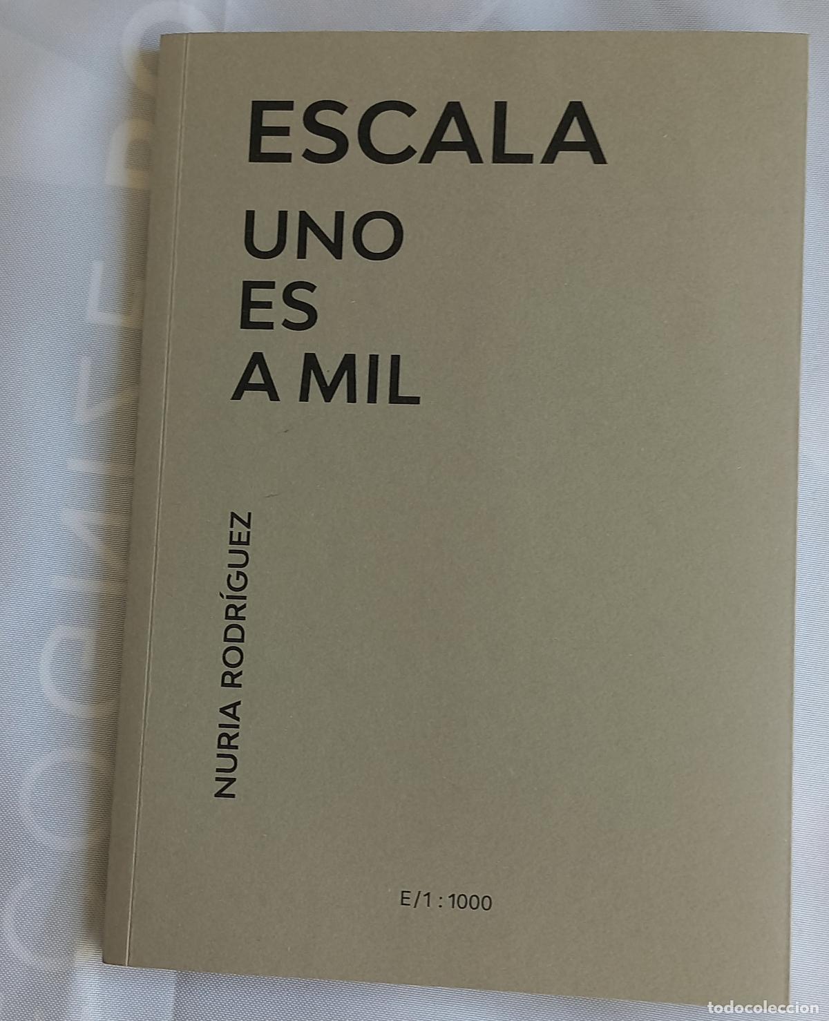 Arte: Escala uno es a mil E/1:1000 Nuria Rodr&iacute;guez. + tarjetas y cuaderno. 2024 Shiras galeria, Valencia