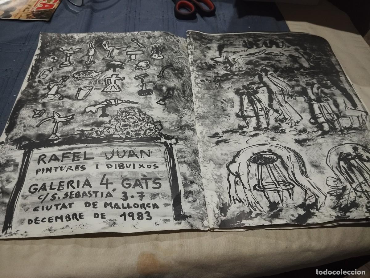 Arte: Catalogo Rafel Juan, amigo de Miquel Barcelo, Galeria 4 Gats. Mallorca 1983 Una joya!!!
