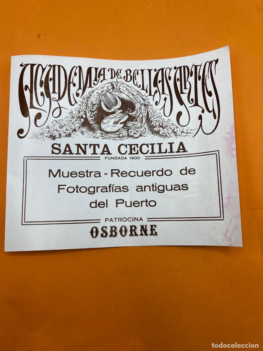 Arte: CAT&Aacute;LOGO. MUESTRA RECUERDO. FOTOGRAFIA ANTIGUA PUERTO. ACADEMIA DE BELLAS ARTES. PUERTO SANTA MAR&Iacute;A.