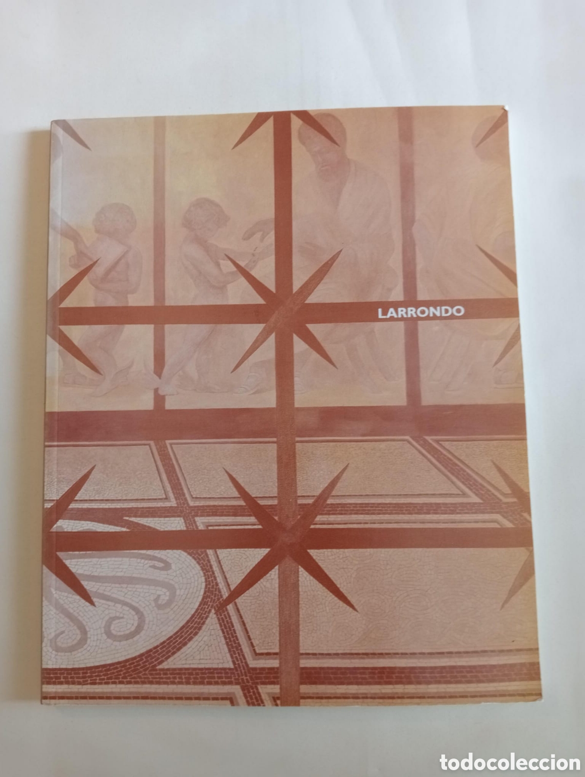 Kunst: LARRONDO (Cat&aacute;logo exposici&oacute;n Asamblea de Extremadura 1994, Texto en espa&ntilde;ol e ingl&eacute;s)