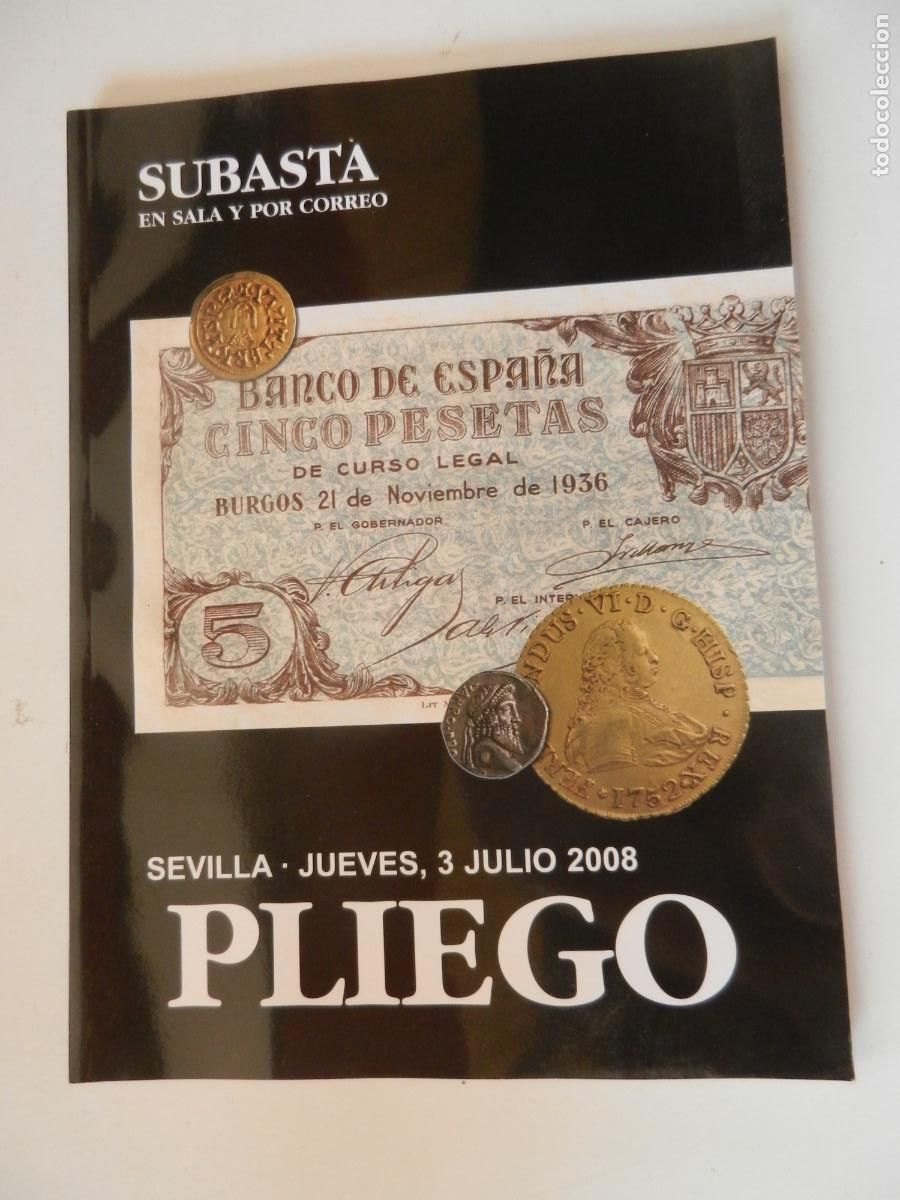Kunst: PLIEGO , SUBASTAS EN SALA Y POR CORREO - SEVILLA JULIO 2008 - CATALOGO