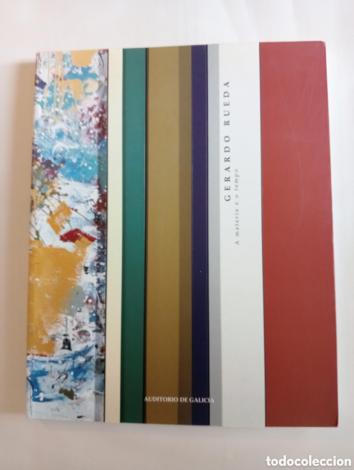 Art: GERARDO RUEDA. A MATERIA E O TEMPO, AUDITORIO DE GALICIA