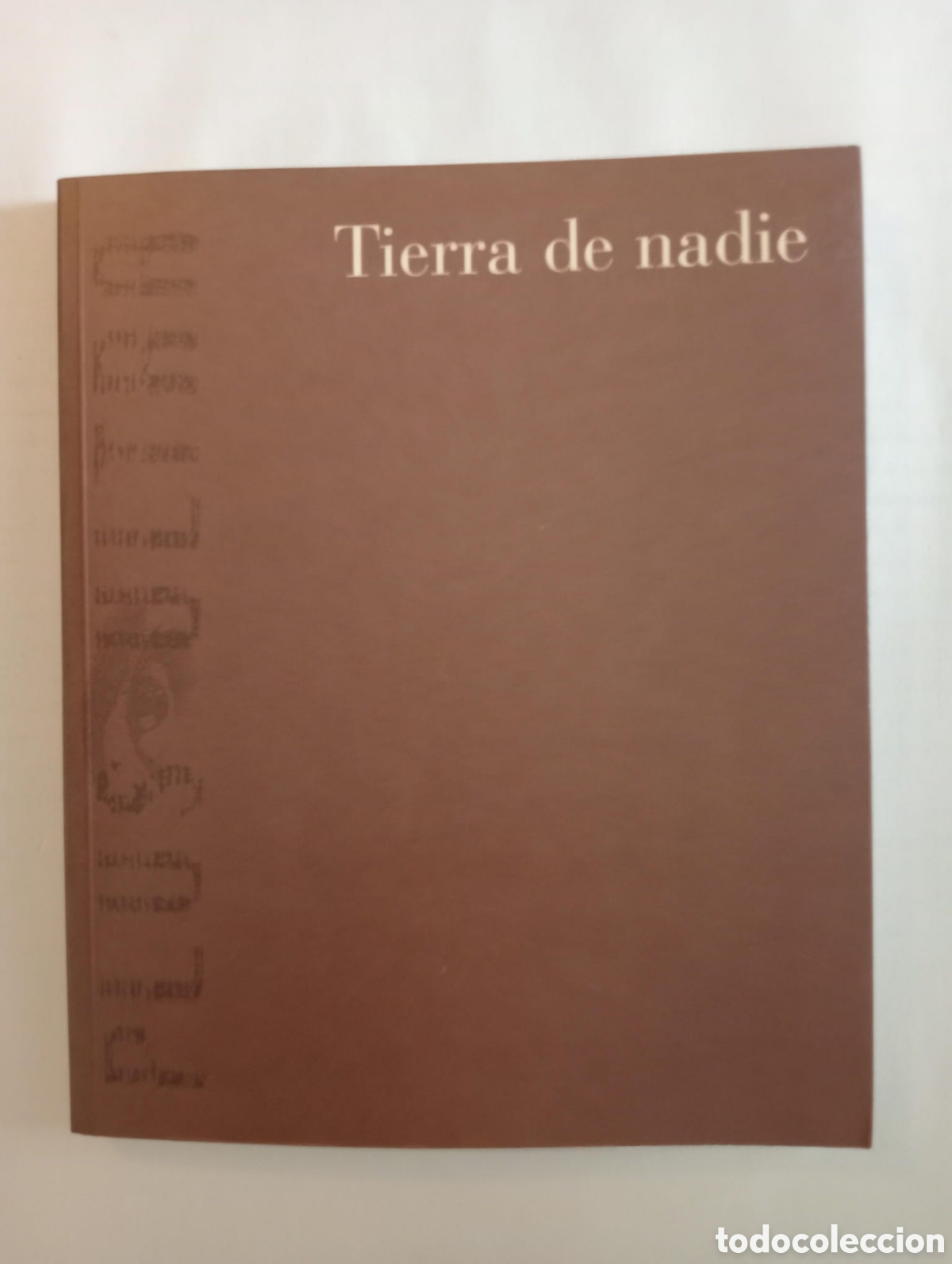 Arte: Tierra de nadie. Proyecto de arte p&uacute;blico del Pabell&oacute;n de Andaluc&iacute;a. Proyecto Plus Ultra, Expo 92.