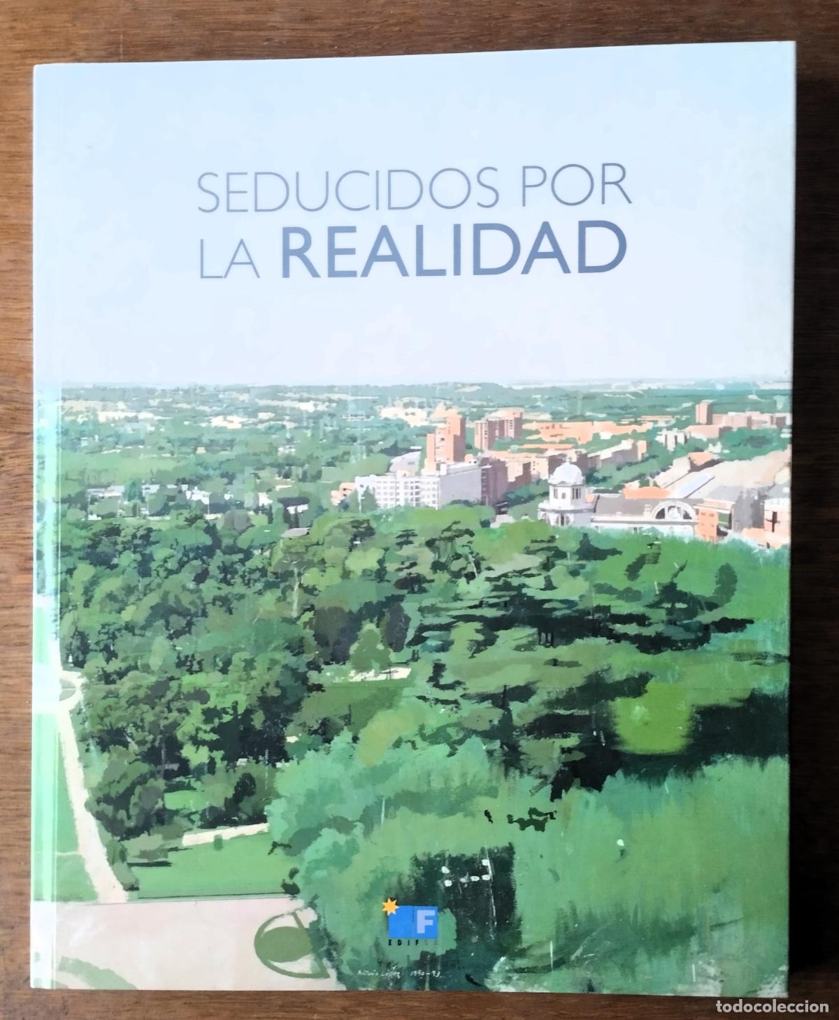 Arte: Seducidos por la realidad, cat&aacute;logo, Salamanca, 3018,