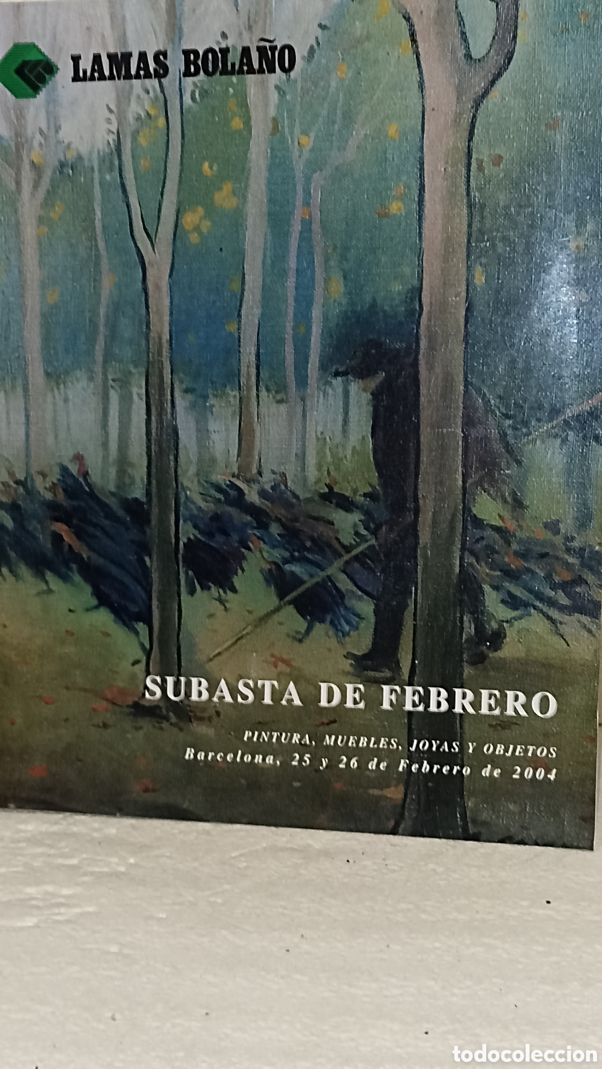Arte: Cat&aacute;logo Subasta Lamas Bola&ntilde;o - Febrero 2004. Pintura, Muebles, Joyas y Objetos. Barcelona.