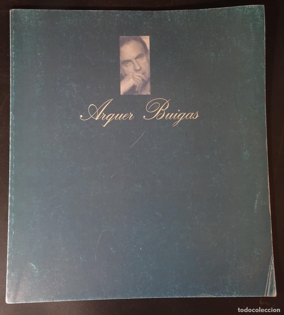 Arte: ANTIGUO CAT&Aacute;LOGO EXPO ,ARQUER BUIGAS, CON DEDICATORIA DEL AUTOR, BADAJOZ 1999, VER FOTOS