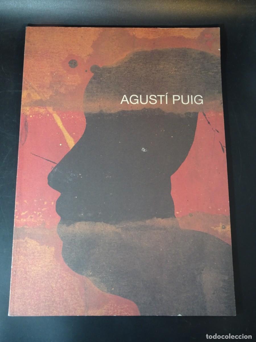 Arte: ANTIGUO CAT&Aacute;LOGO EXPO, AGUST&Iacute; PUIG ,GALER&Iacute;A TRAMA , MADRID 2000 , VER FOTOS