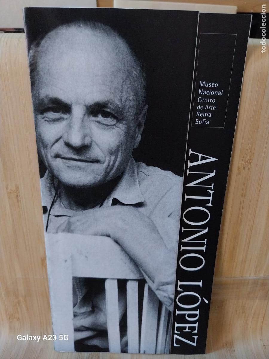Arte: ANTONIO L&Oacute;PEZ A&Ntilde;O 1993 REINA SOFIA FOLLETO 21X10.5CMS PLEGADO