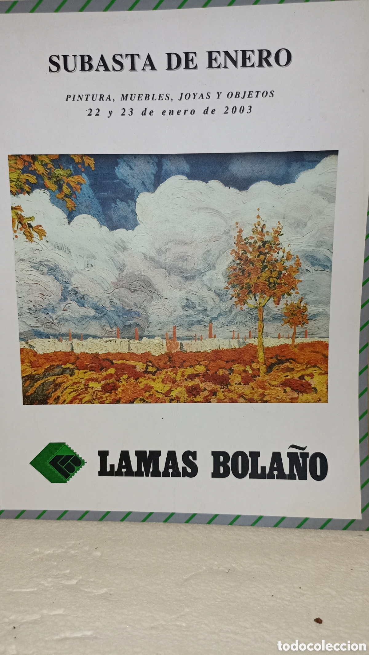 Arte: Cat&aacute;logo Subasta Lamas Bola&ntilde;o - Enero 2003 (Pintura, Muebles, Joyas y Antig&uuml;edades)