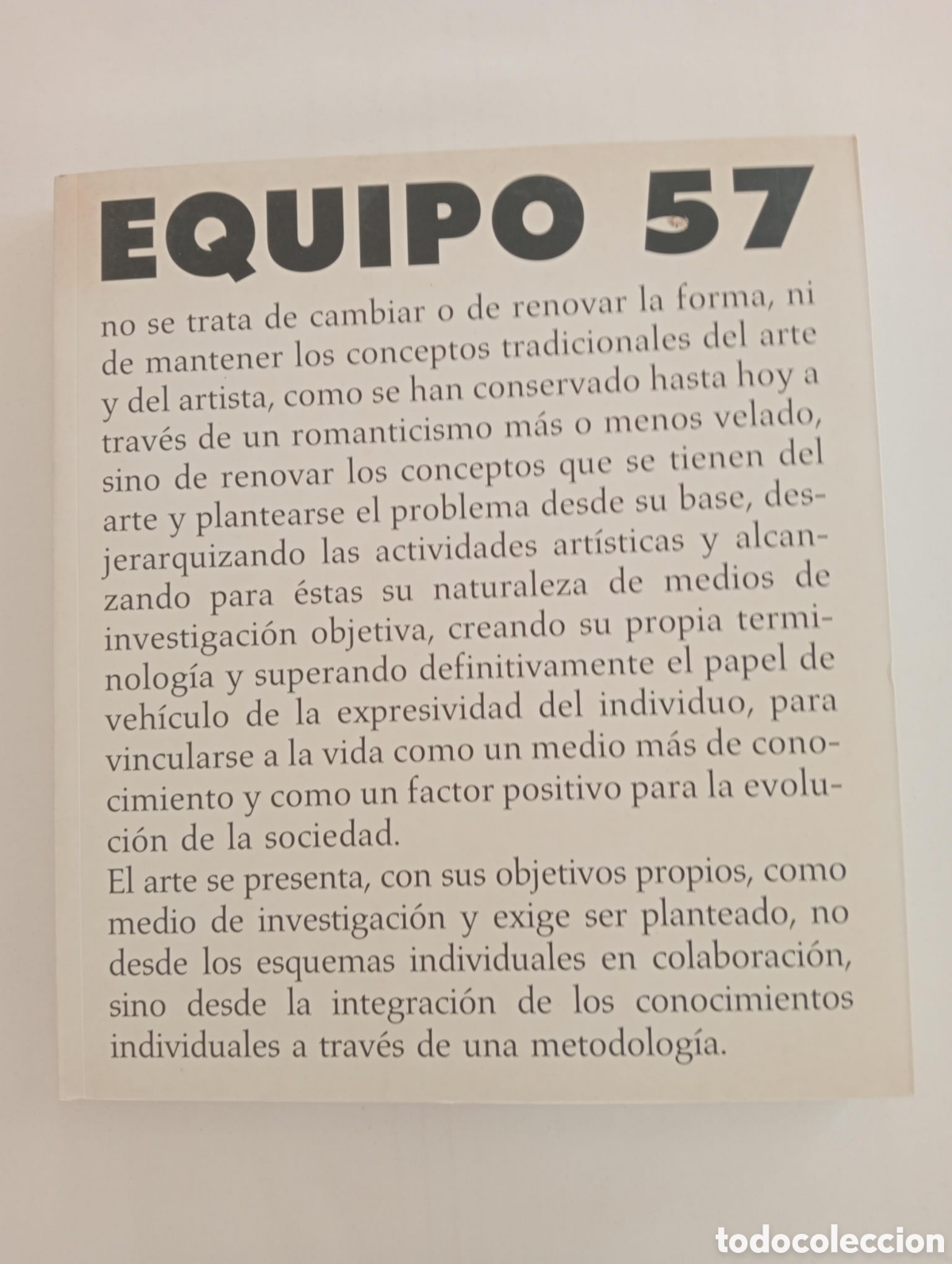 Arte: Equipo 57. Museo Nacional Centro de Arte Reina Sof&iacute;a. 1993