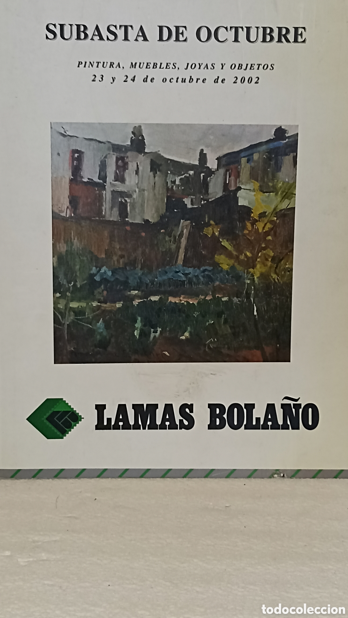 Arte: Cat&aacute;logo de Subasta Hist&oacute;rico &ndash; Lamas Bola&ntilde;o (Octubre 2002)