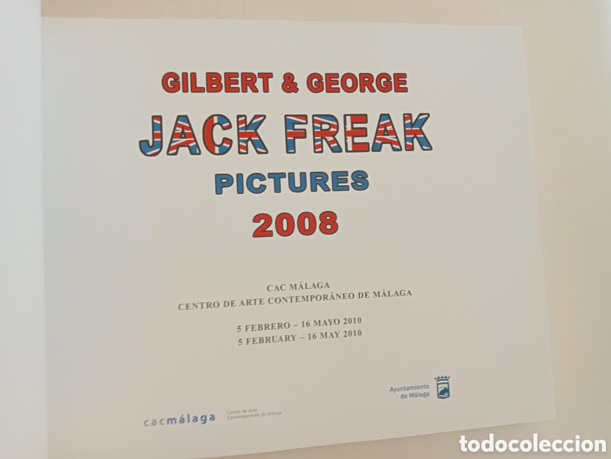 Arte: Gilbert & George: Jack Freak Pictures - Foto 2