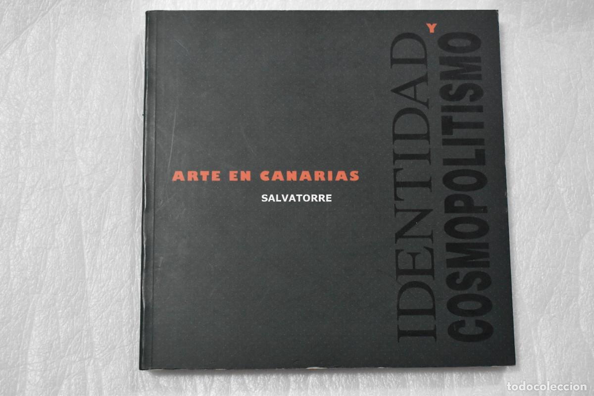 Arte: ARTE EN CANARIAS. IDENTIDAD Y COSMOPOLITISMO