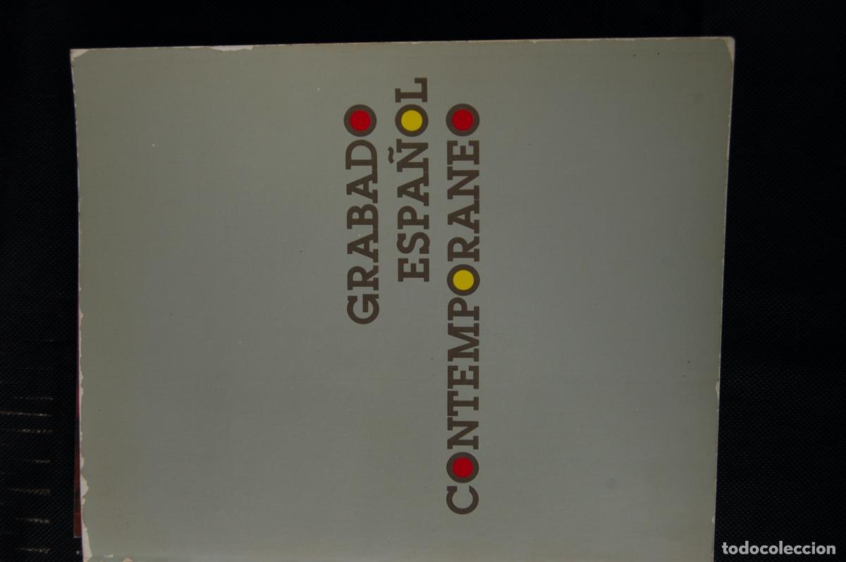 Arte: GRABADO ESPA&Ntilde;OL CONTEMPOR&Aacute;NEO. Cat&aacute;logo de 24,6x20,3 cm. 158 pp. A&ntilde;o 1988. Buen estado.