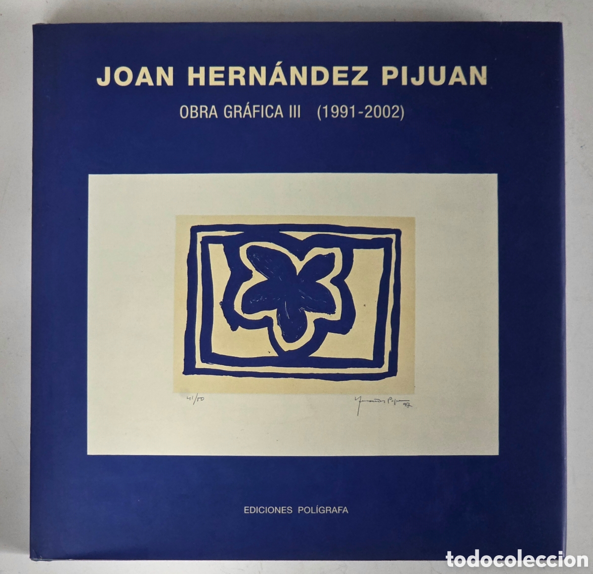 Kunst: Joan Hern&aacute;ndez Pijuan Obra Gr&aacute;fica III 1991-2002 - Cat&aacute;logo Pintura Arte Dibujo Grabado