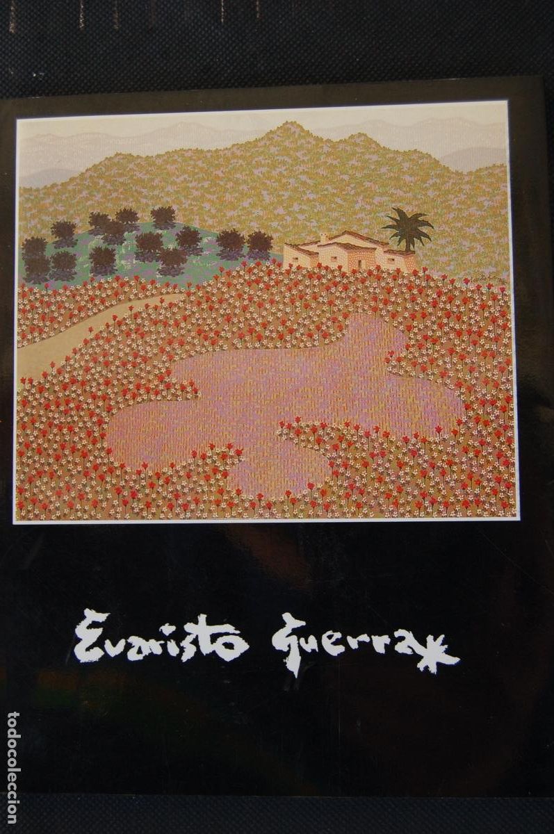 Arte: EVARISTO GUERRA Cat&aacute;logo de 21,5 x 17,5. 110 pp. Galer&iacute;a Benedito. Alejo Garc&iacute;a. 1991. Perfecto.