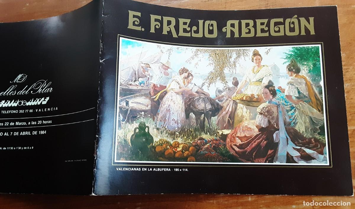 Arte: CAT&Aacute;LOGO DE EMILIO FREJO ABEJ&Oacute;N, GALER&Iacute;A SEGRELLES DEL PILAR VALENCIA A&Ntilde;O 1984.