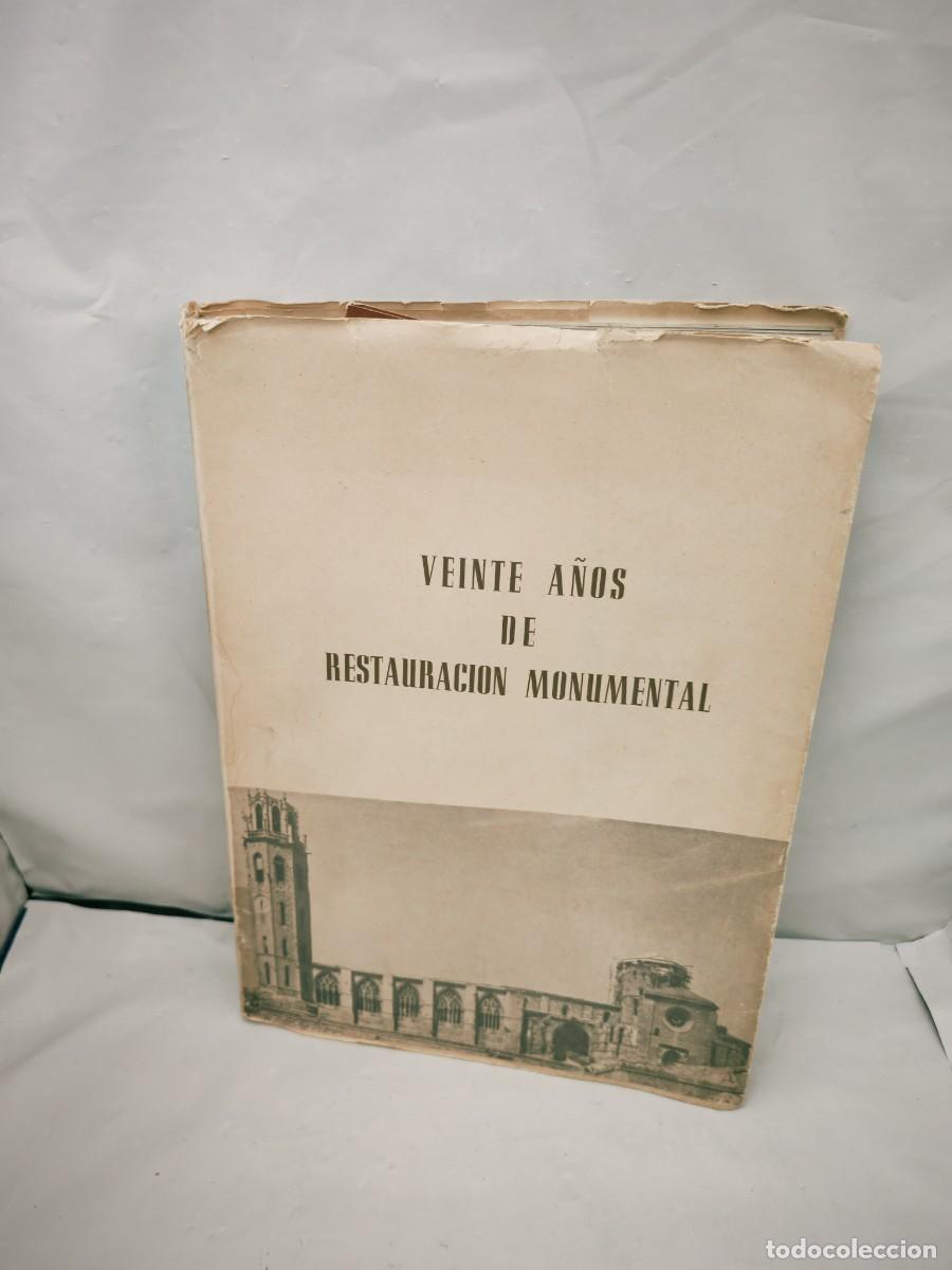 Kunst: Veinte a&ntilde;os de restauraci&oacute;n monumental de Espa&ntilde;a Cat&aacute;logo exposici&oacute;n, Madrid 1958)