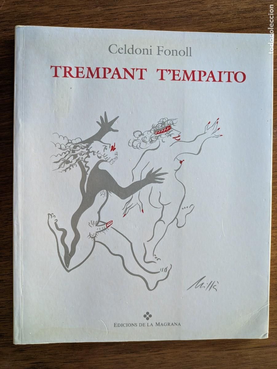 Arte: Libro Celdoni Fonoll - Mariona Mil&agrave; - Trempant t'empaito - Dedicatoria y dibujo a Tisner y su mujer