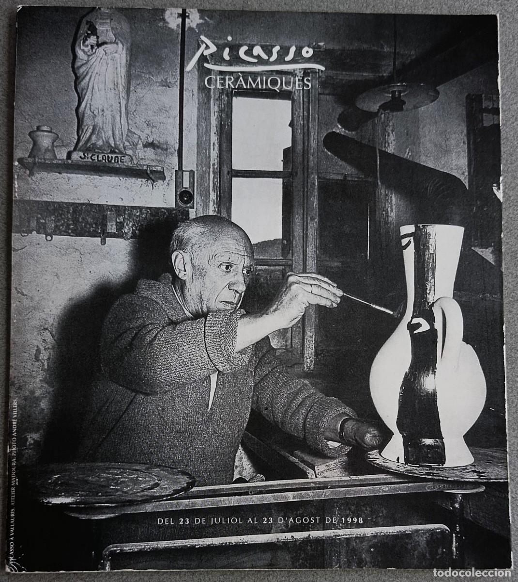 Arte: PICASSO. CER&Agrave;MIQUES. FUNDACI&Oacute; MIR&Oacute;. MALLORCA, 1998. CAT&Aacute;LOGO.