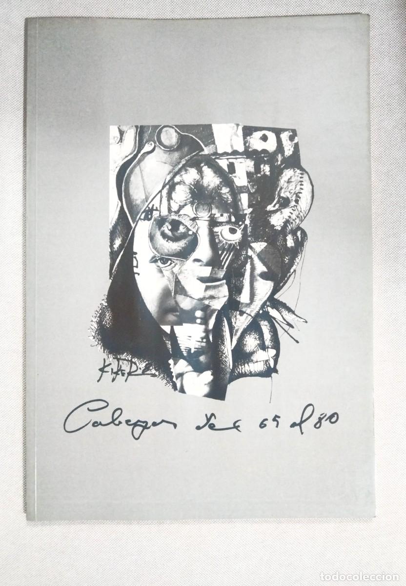 Arte: KIKER. CABEZAS DEL 65 AL 80. PRIMERA EDICI&Oacute;N. SIMANCAS, 1981.