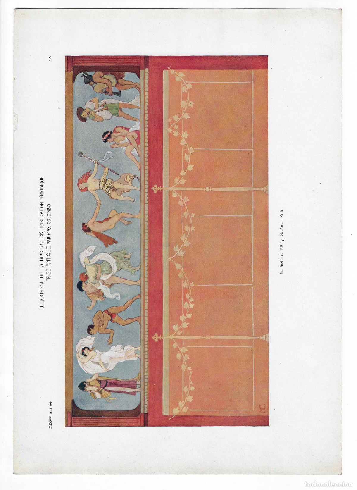 Art: JOURNAL DE LA DECORATION A&Ntilde;O XIX L&Aacute;M. 53. FRISE ANTIQUE (Max Colombo). CROMOLITOGRAF&Iacute;A 63x46