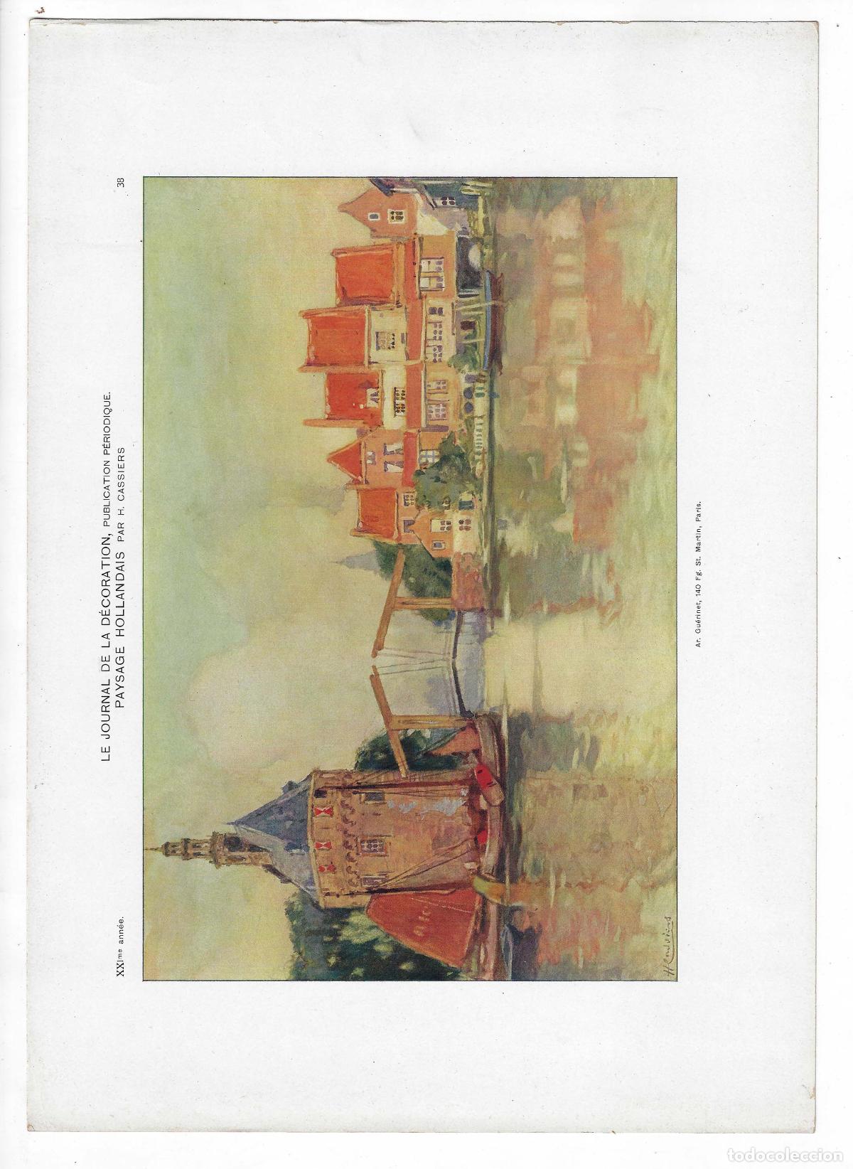 Art: JOURNAL DE LA DECORATION A&Ntilde;O XXI L&Aacute;M. 38. LE PAYSAGE HOLLANDAIS (H. Cassiers). CROMOLITOGRAF&Iacute;A 63x46