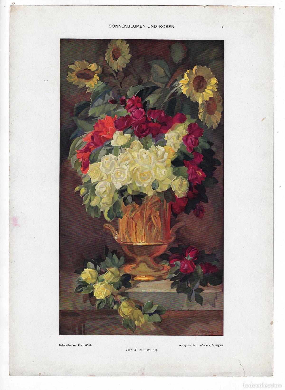 Arte: DEKORATIVE VORBILDER A&Ntilde;O XXVI L&Aacute;M. 38. SONNENBLUMEN UND ROSEN (Arno Drescher). CROMOLITOGRAF&Iacute;A 63x46