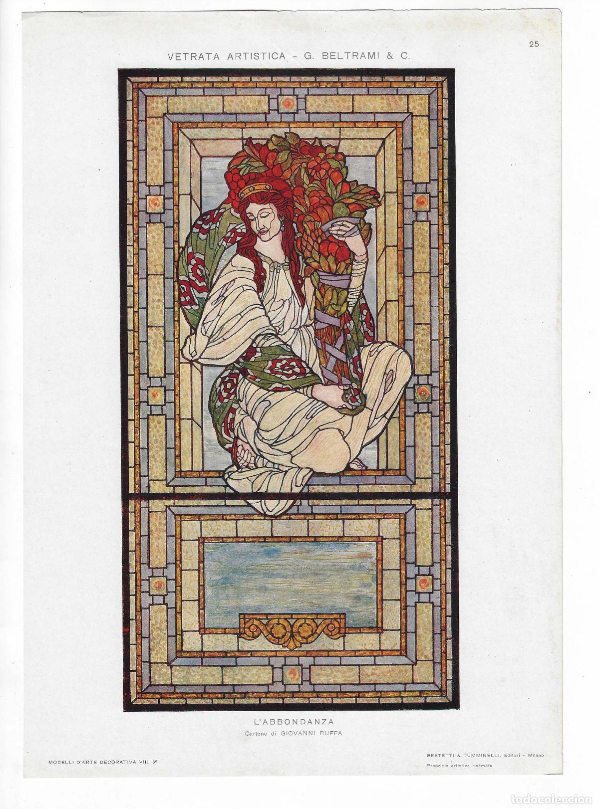 Arte: MODELLI D ARTE DECORATIVA A&Ntilde;O VIII L&Aacute;M. 25. VETRATA ARTISTICA - L ABBONDANZA (Giovanni Buffa). CROMO