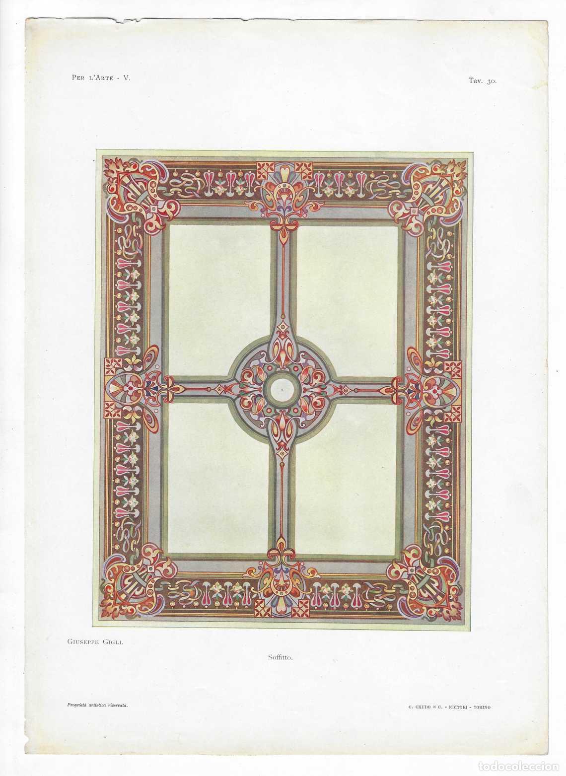 Arte: PER L ARTE A&Ntilde;O V L&Aacute;M. 30. Soffitto (Giuseppe Gigli) C. Crudo, Circa 1915. CROMOLITOGRAF&Iacute;A 63x46