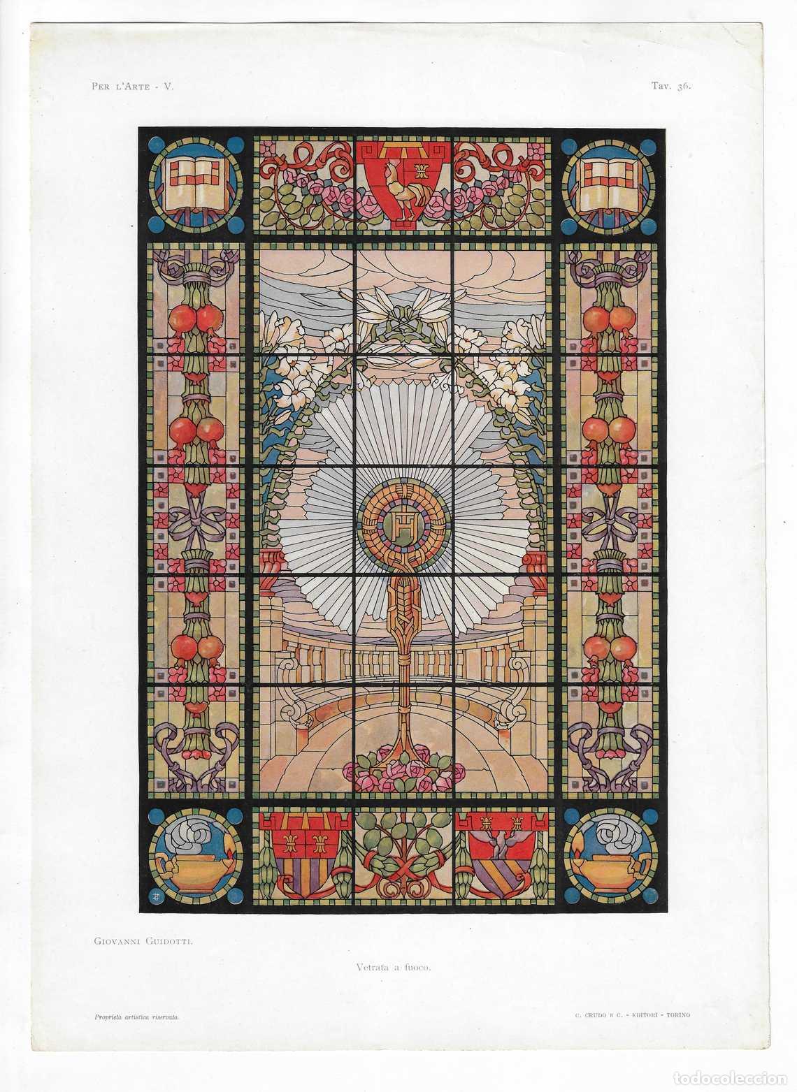 Arte: PER L ARTE A&Ntilde;O V L&Aacute;M. 36. Vetrata a fuoco (Giovanni Guidotti) Circa 1915. CROMOLITOGRAF&Iacute;A 63x46