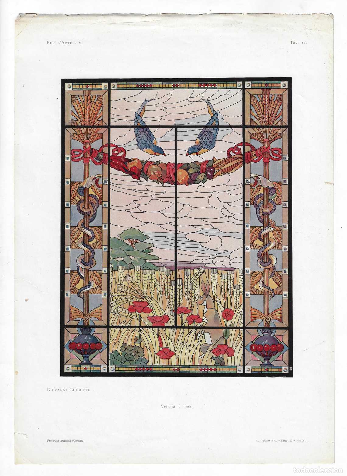 Arte: PER L ARTE A&Ntilde;O V L&Aacute;M. 11. Vetrata a fuoco (Giovanni Guidotti) Circa 1915. CROMOLITOGRAF&Iacute;A 63x46