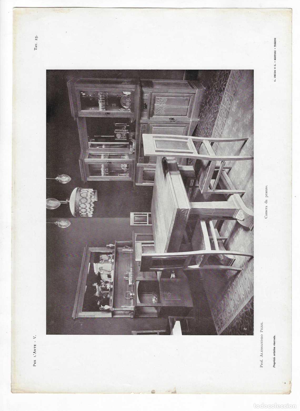 Arte: PER L ARTE A&Ntilde;O V L&Aacute;M. 25. Camera da pranzo (Alessandro Pezzi) Circa 1915. CROMOLITOGRAF&Iacute;A 63x46