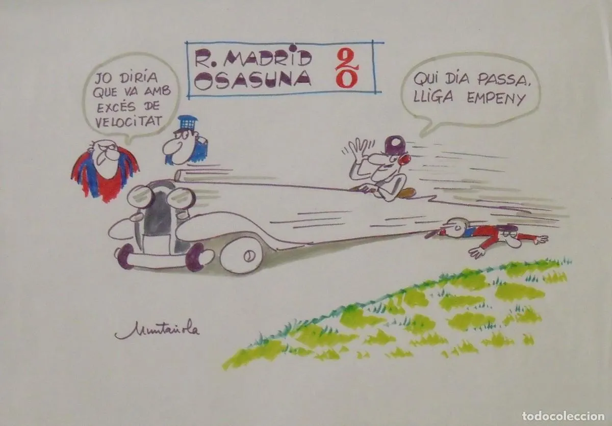 Joaquim Muntañola. Dibujo a rotulador ”R. Madrid 2 Osasuna 0”. Firmado mano. Fútbol. 35x50 cm.