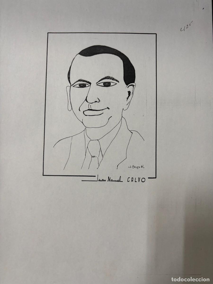 Arte: RETRATO A MANO DE JUAN MANUEL CALVO, POR J. BAYO MU&Ntilde;IZ