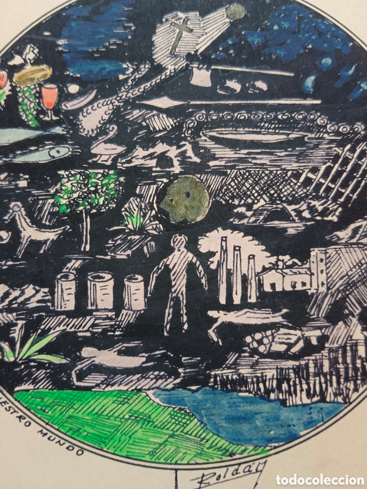 Arte: Rold&agrave;n, dibujo a tinta sobre cartulina, &rdquo; nuestro mundo&rdquo; con saludos festivos