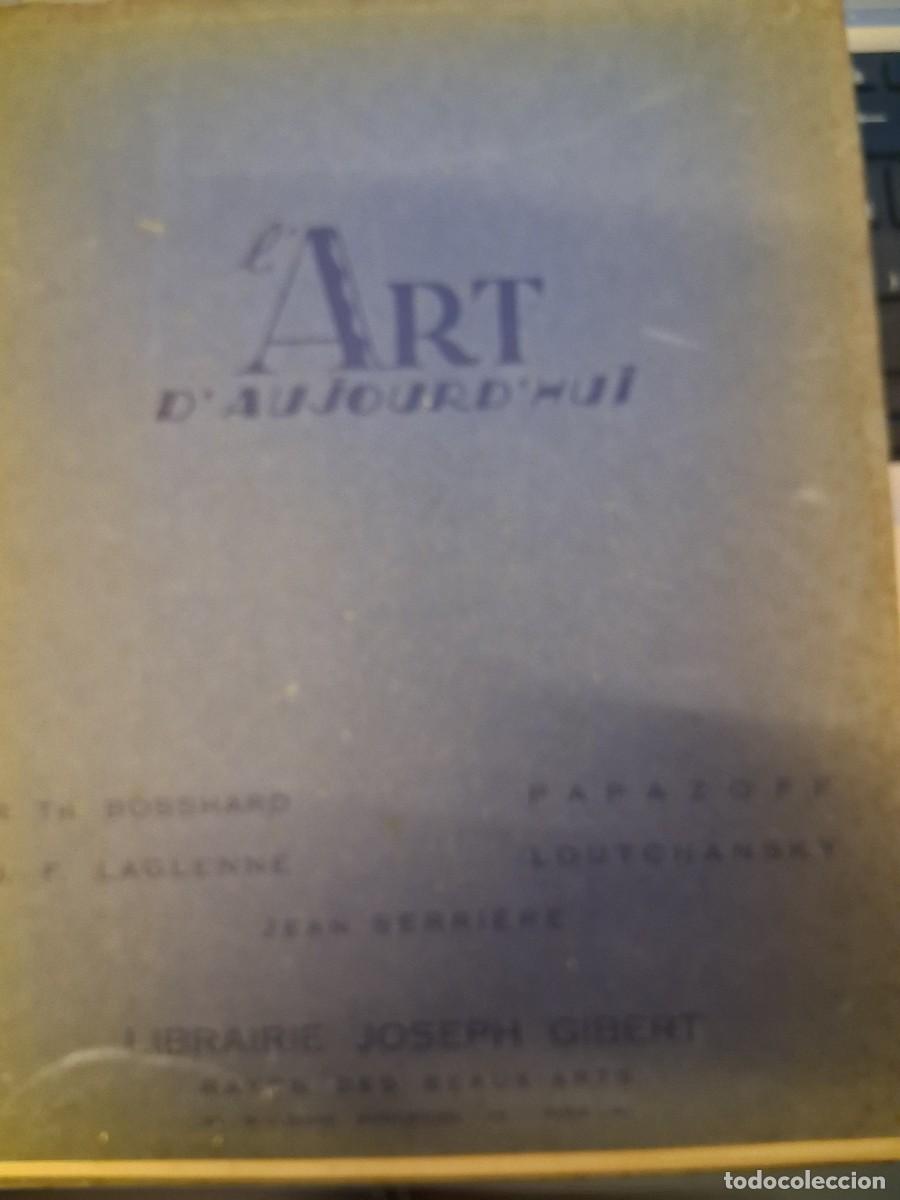 Arte: L&rsquo;ART D&rsquo;AUJOURD&rsquo;HUI : CINQUE&Egrave;ME ANN&Eacute;E Fascicule 19 (anys 30) Par&iacute;s