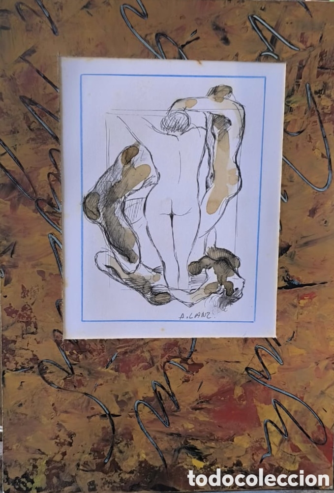 Arte: Alfredo LANZ (Madrid, 1945) Dibujo Original con soporte Pintado por el Autor -Unico