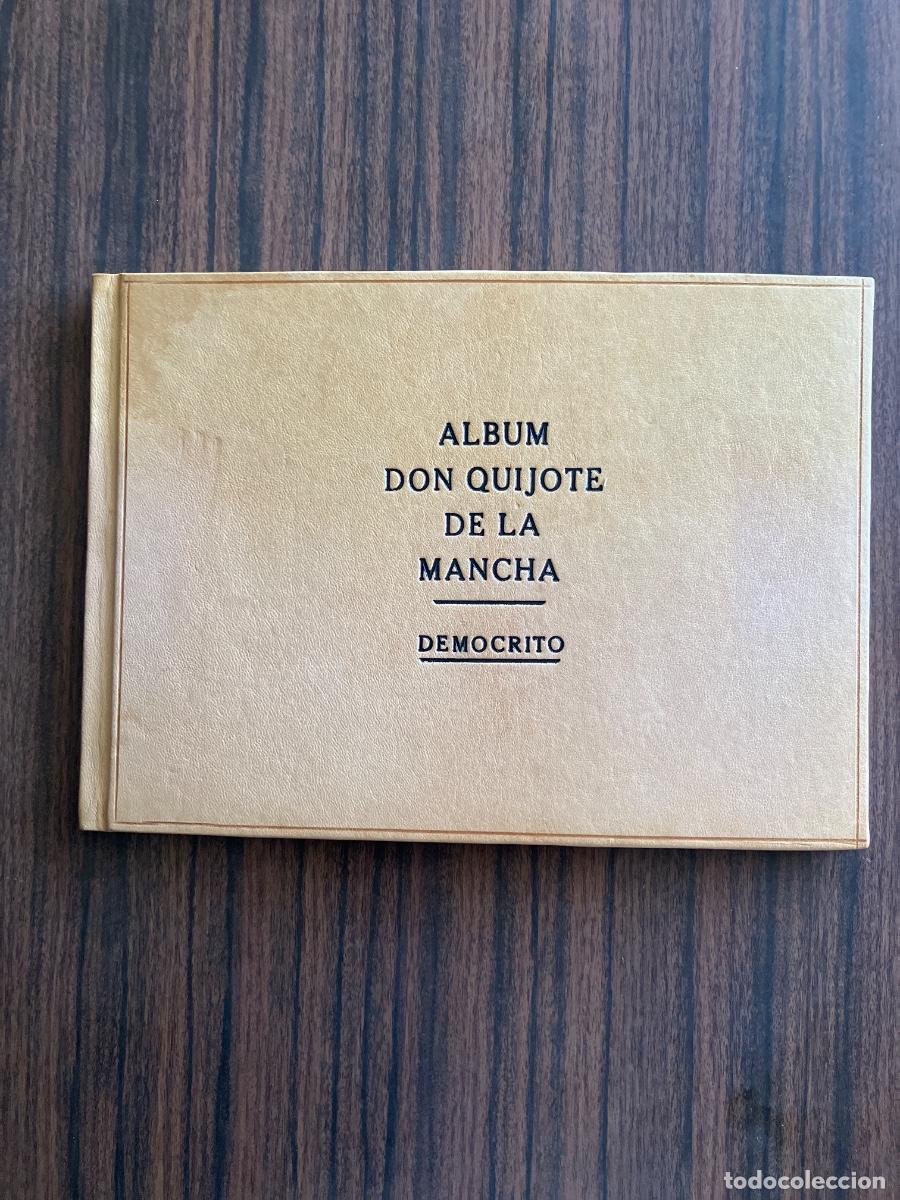 Arte: &Aacute;lbum en homenaje al libro DON QUIJOTE DE DE LA MANCHA en su tercer centenario.Democrito