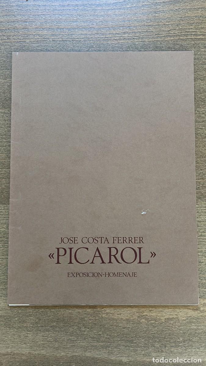 Arte: Cat&aacute;logo Carpeta Exposici&oacute;n Homenaje Jos&eacute; Costa Ferrer &rdquo;Picarol&rdquo; - L&aacute;minas Ilustraciones Sat&iacute;ricas.