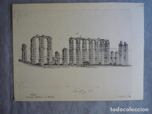 Arte: MERIDA BADAJOZ ACUEDUCTO DIBUJO A PLUMILLA ORIGINAL CONSTANTIN UHDE ARQUITECTO ALEMAN 1888 1889