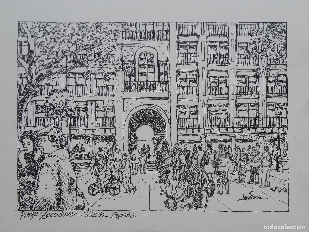 Arte: Carlos Enrique Lencinas G&oacute;mez. Tinta sobre papel. &rdquo;Plaza Zocodover. Toledo&rdquo;. Firmada a mano.