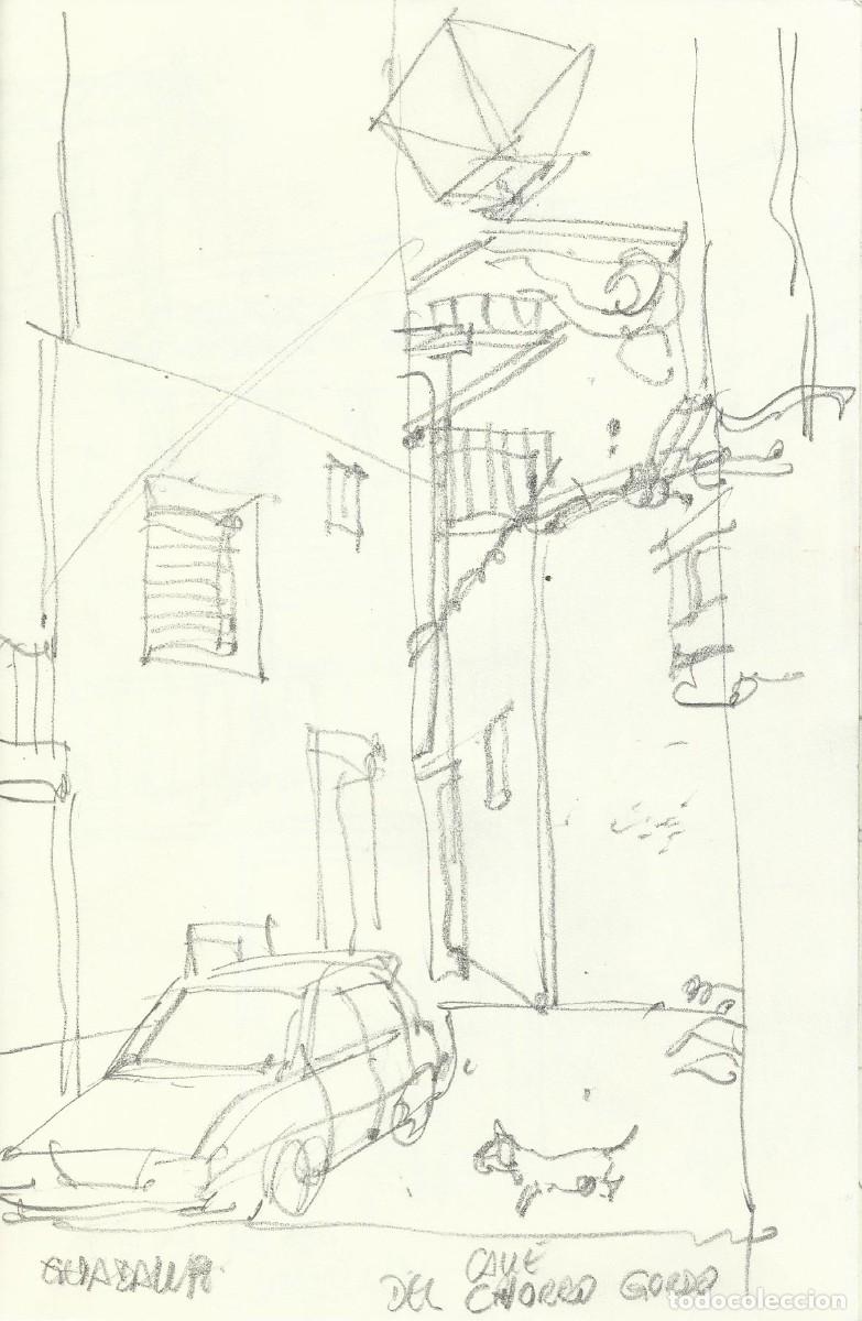 Arte: Carlos Enrique Lencinas G&oacute;mez. Tinta sobre papel. &rdquo;Apunte: Guadalupe. Calle del Chorro Gordo&rdquo;.