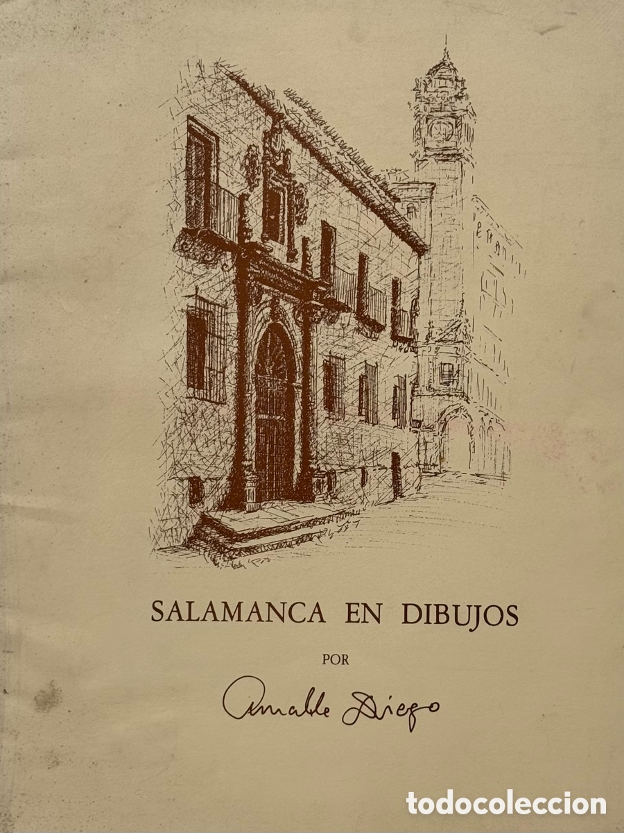 Arte: Carpeta &ldquo;Salamanca en Dibujos&rdquo; &ndash; Amable Diego &ndash; 5 l&aacute;minas originales &ndash; 1982