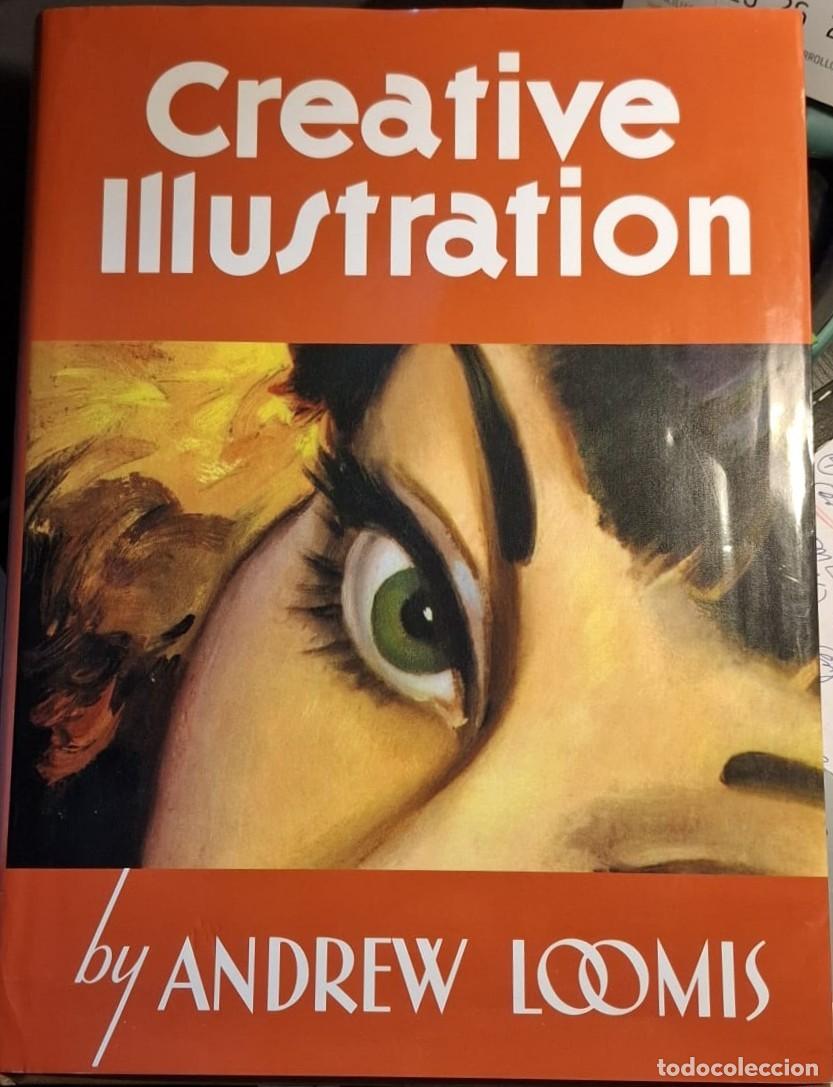 Arte: Creative Illustration Nuevo &middot; Andrew Loomis &middot; Titan Books En Ingles